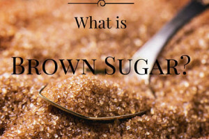 What is Brown Sugar and Effects of Brown Sugar Drug?