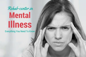 Mental Illness: Everything You Need To Know